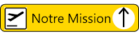 Notre mission